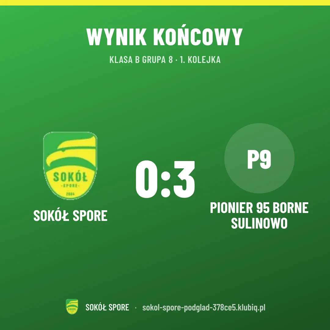 SOKÓŁ SPORE 0:3 Pionier 95 Borne Sulinowo
